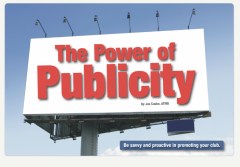 And they can help us spread the word. (Image downloaded from Toastmasters -- http://www.toastmasters.org/ToastmastersMagazine/ToastmasterArchive/2008/September2008/ThePowerofPublicity.aspx)